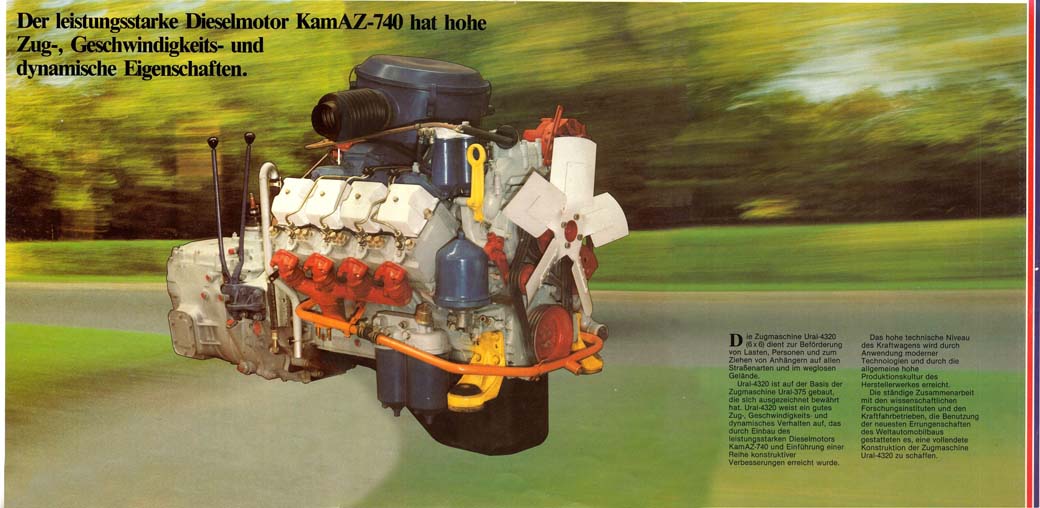 El motor original de diseño propio Kamaz era un V8 que también montó Ural, otro fabricante soviético.