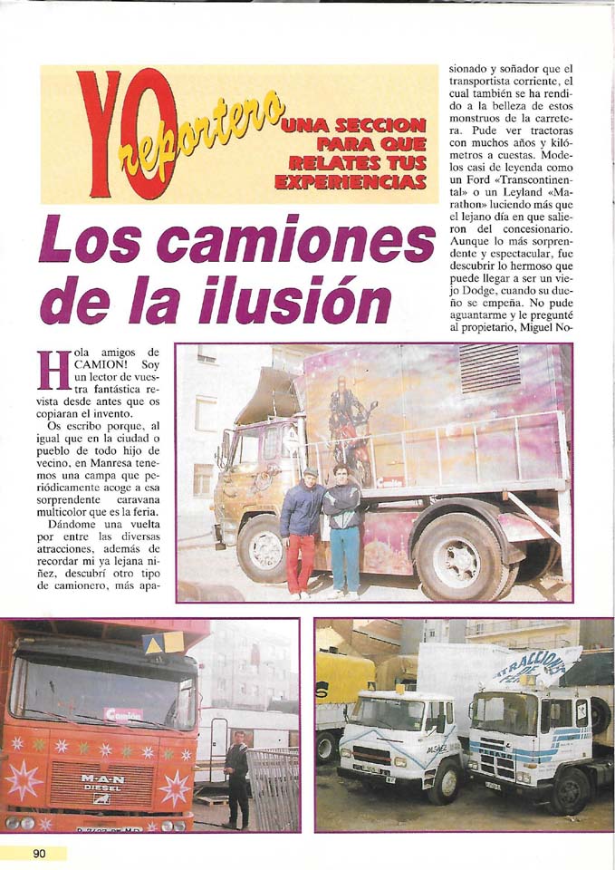 Yo Reportero sección de la Revista Camión, una oportunidad para iniciarse en el periodismo especializado en transporte allá por 1992.
