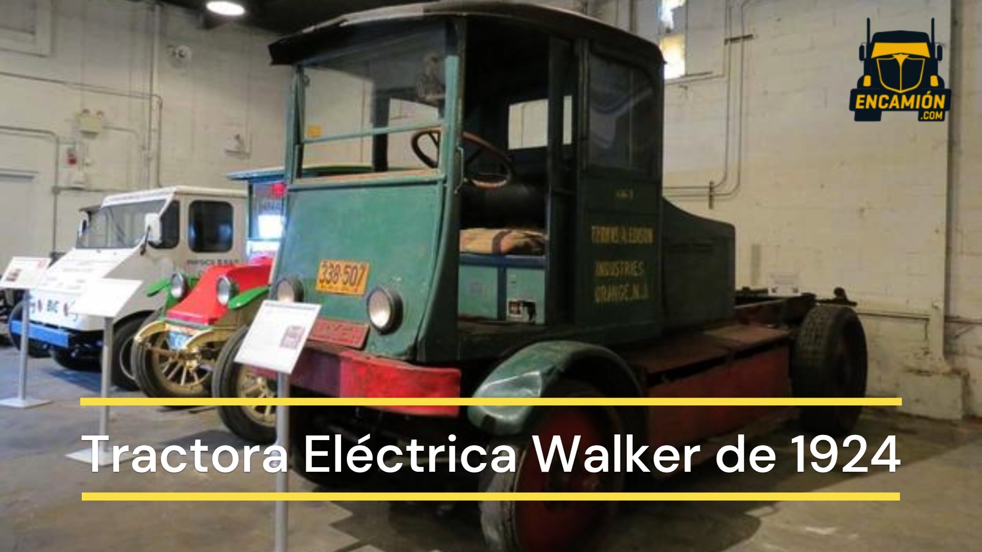 Camión Tractora eléctrico Walker del año 1924.