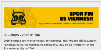 La newsletter de los encamionautas nº 746 Ventas Camiones 2025 y más La newsletter de encamion.com nº 746
