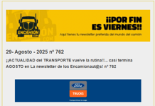 La ACTUALIDAD del TRANSPORTE en la newsletter de los encamionaut@s vuelve La newsletter de encamion nº 762.