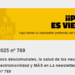 ¡La newsletter de los Encamionaut@s! nº 769